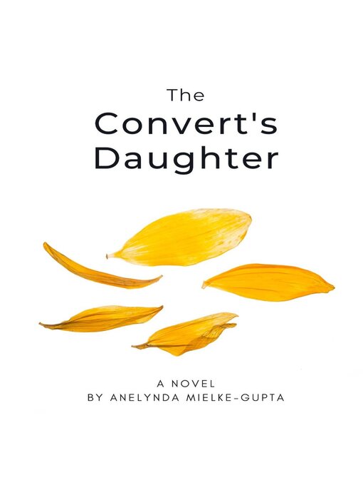 Title details for The Convert's Daughter by Anelynda E Mielke - Available